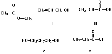Which of the following belong in the group of constitutional isomers for C<sub>3</sub>H<sub>6</sub>O<sub>2</sub>?   A)  II, III B)  II, IV, V C)  I, II, V D)  I, V