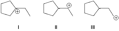 Arrange these carbocations in order of increasing stability (least to most) .   A)  I, II, III B)  I, III, II C)  II, I, III D)  III, II, I