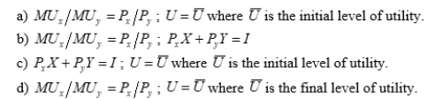 The consumer's demand curve can be obtained analytically by solving which two equations?  <div style=padding-top: 35px> 