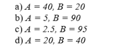 Suppose the price of A is $20 per unit, the price of B is $10 per unit, and the consumer's income is $1000 per month. Which of the following baskets is not on the consumer's budget line?