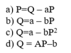 The linear demand curve is represented by the equation