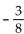 Find a linear function whose graph has the given slope and y-intercept. -Slope   , y-intercept   A)    B)    C)    D)   
