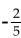 Find an equation of the line having the specified slope and containing the indicated point. Write your answer in slope-intercept form. -m =   ; (9, -2)  A)    B)    C)    D)   