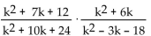 Multiply and, if possible, simplify. -  A)    B)    C)    D)   