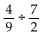 Divide and simplify. -  A)    B)    C)    D)   