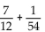 Add, first finding the LCD. Simplify, if possible. -1   A)    B)    C)    D)   