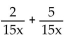 Add. Simplify, if possible. -  A)    B)    C)    D)  1