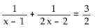 Solve the equation. -  A)  2 B)  1 C)  0 D)  6