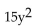 Factor. -  + 16y + 4 A)  (3y + 2) (5y + 2)  B)  Prime C)  (15y + 2) (y + 2)  D)  (3y - 2) (5y - 2) 