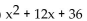 Determine whether the following is a trinomial square. -    