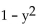 Determine whether the following is a difference of squares. -   