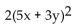 Factor completely. -  A)  (5x - 3y) (10x + 6y)  B)  (10x - 6y) (5x + 3y)  C)  2(5x - 3y) (5x + 3y)  D)   