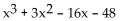 Factor completely. -  A)  x(x - 16) (x + 3)  B)    C)  (x + 4) (x - 4) (x - 3)  D)  (x + 4) (x - 4) (x + 3) 