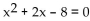 Solve. -Use the following graph to solve     A)  2, 4 B)  -4, -2 C)  -2, 4 D)  -4, 2