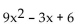 Identify the degree of each term and the degree of the polynomial. -  A)  2, 1, 0; 9 B)  2, 1, 0; 2 C)  9, -3, 6; 9 D)  2, 0, 0; 2