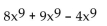 Collect like terms. -  A)  Can't be simplified B)    C)    D)  -288x9