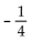 Solve. -7x - (3x - 1)  = 2 A)    B)    C)    D)   