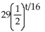 Solve the problem. -The half-life of a certain radioactive substance is 8 years. Suppose that at time t = 0, there are 29 g of the substance. Then after t years, the number of grams of the substance remaining will be: N(t)  =   How many grams of the substance will remain after 56 years? Round to the nearest hundredth when necessary. A)  0.64 g B)  1.28 g C)  0.32 g D)  2.56 g