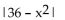 Determine whether the function is one-to-one. -f(x) =    