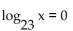Solve. -  A)  0 B)  -1 C)  1 D)  23