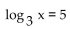 Solve the equation. -  A)  125 B)  1000 C)  15 D)  243