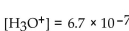 Solve the problem. When appropriate, round the solution to the nearest tenth. As needed, use the formula pH =   -Find the pH if the   . A)  6.2 B)  7.8 C)  6.8 D)  7.2
