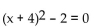Solve. Give exact solutions. -  A)    B)    C)    D)  -2, 6