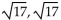 <strong>Solve. Give exact solutions.   + 8x + 16 = 17</strong> A)   B) 13 C)   D)   <div style=padding-top: 35px> 