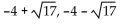 <strong>Solve. Give exact solutions.   + 8x + 16 = 17</strong> A)   B) 13 C)   D)   <div style=padding-top: 35px> 