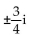 <strong>Solve. Give exact solutions.   + 36 = 0</strong> A)   B)   C)   D)   <div style=padding-top: 35px> 