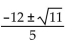 <strong>Solve.   + 12m + 5 = 0</strong> A)   B)   C)   D)   <div style=padding-top: 35px> 
