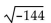 Simplify. -  A)  13 B)  72 C)  12 D)  does not exist as a real number