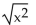 Find the following. Assume that the letter can represent any real number. -  A)    B)  x C)    D)   