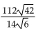 Divide and simplify. Assume that all expressions under radicals represent positive numbers. -  A)    B)    C)  56 D)   