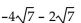 Add or subtract. Then simplify by collecting like radical terms, if possible. -  A)    B)    C)    D)   