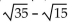 Multiply. Assume that no radicands were formed by raising negative numbers to even powers. -  A)    B)    C)    D)   