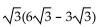 Multiply. Assume that no radicands were formed by raising negative numbers to even powers. -  A)  27 B)  9 C)    D)   