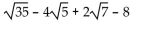 Multiply. Assume that no radicands were formed by raising negative numbers to even powers. -  A)    B)    C)    D)   