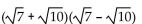 Multiply. Assume that no radicands were formed by raising negative numbers to even powers. -  A)  17 B)    C)  -3 D)   