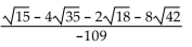 Rationalize the denominator. Assume that no radicands were formed by raising negative numbers to even powers. -  A)    B)    C)    D)   