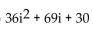 Multiply. -(5 + 4i) (6 + 9i)  A)  -6 + 69i B)  66 - 21i C)    D)  -6 - 69i