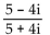 Divide and simplify to the form a + bi. -  A)    B)    C)    D)   