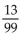 Convert to decimal notation. -  A)  0.13 B)    C)    D)   