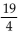 Evaluate -x for the given value of x. -x =   A)    B)    C)    D)   