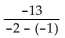 Divide. -  A)  13 B)  4 C)  -4 D)  -13