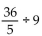 Perform the indicated operation and, if possible, simplify. -  A)    B)    C)    D)   