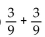 Perform the indicated operation and, if possible, simplify. -  A)    B)  1 C)    D)  0