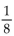 Find percent notation. -  A)  0.125% B)  12.5% C)  125% D)  1.25%