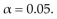 Perform the indicated hypothesis test. Be sure to do the following: identify the claim and state the null and alternative hypotheses. Determine the critical value and rejection region. Calculate the test statistic. Decide to reject or to fail to reject the null hypothesis and interpret the decision in the context of the original claim. Assume that the samples are independent and that each population has a normal distribution. A local bank has the reputation of having a variance in waiting times as low as that of any bank in the area. A competitor bank in the area checks the waiting time at both banks and claims that its variance of waiting times is lower than at the local bank. The sample statistics are listed below. Test the competitorʹs claim. Use