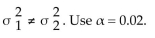 Test the claim that Two samples are random, independent, and come from populations that are normally distributed. The sample statistics are given below. Assume that